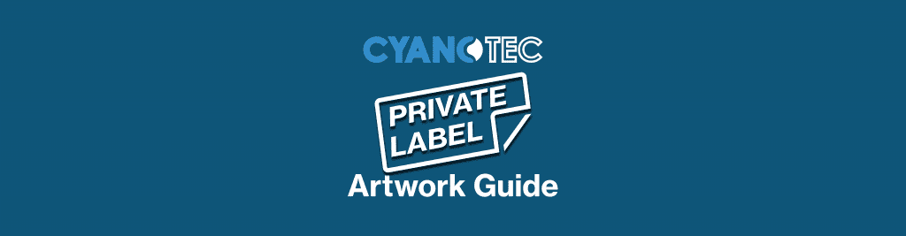 Private Label Artwork Guide