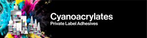 Private Label Cyanoacrylates Banner