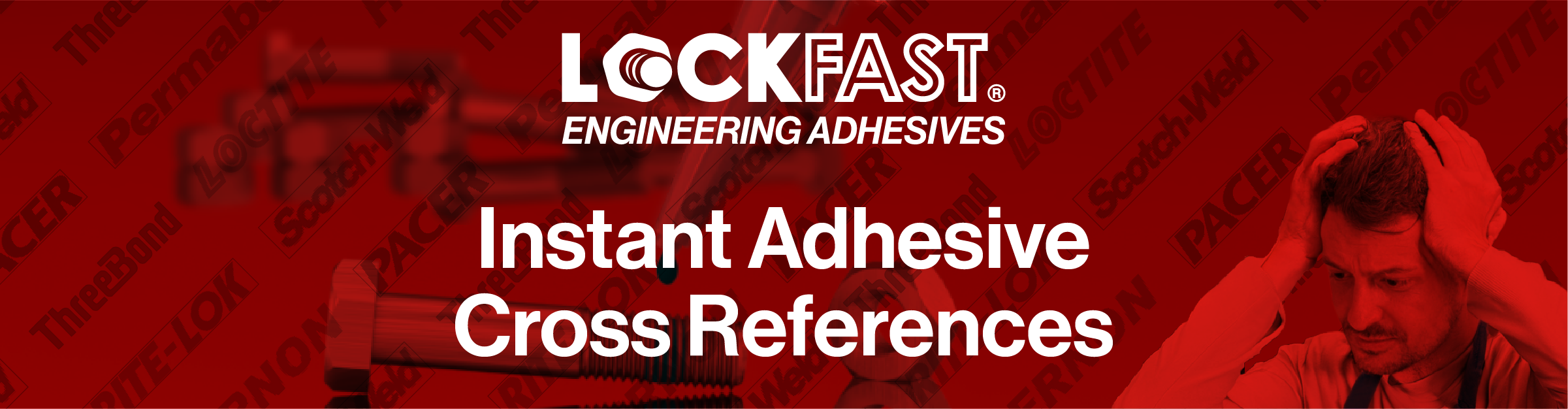 Instant Adhesive Cross references
